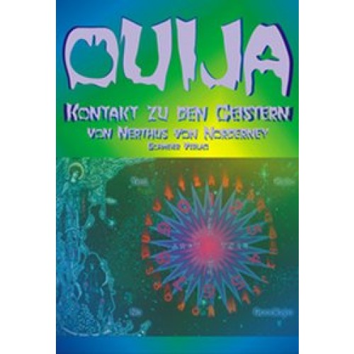Quija - Kontakt zu den Geistern
