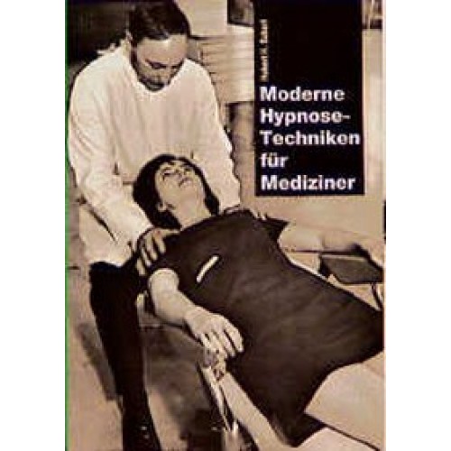 Moderne Hypnosetechniken für Mediziner