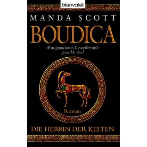 Die Herrin der Kelten - Boudica