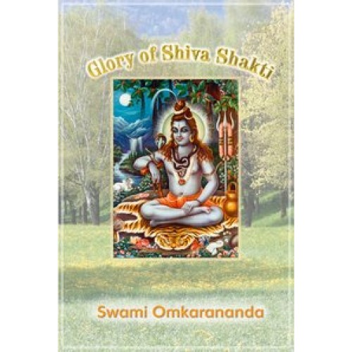 Glory of Shiva Shakti