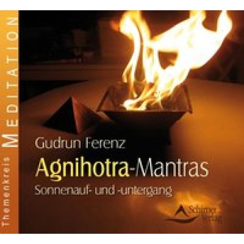 Agnihotra Mantras - Sonnenauf- und -untergang