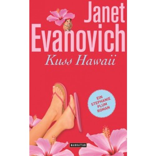 Kuss Hawaii: Ein Stephanie-Plum-Roman (Stephanie-Plum-Romane, Band 18) [Broschiert] [2014] Evanovich