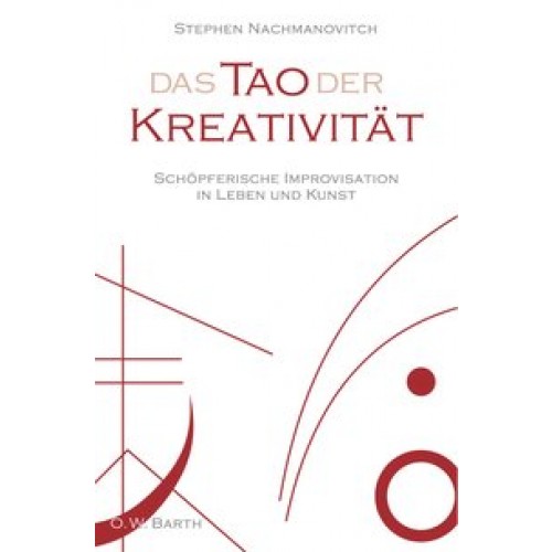 Das Tao der Kreativität