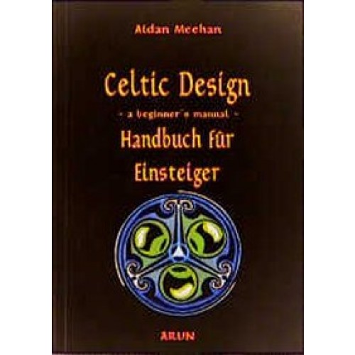 Celtic Design - Handbuch für Einsteiger