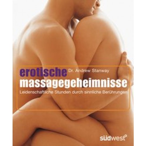 Erotische Massage-Geheimnisse