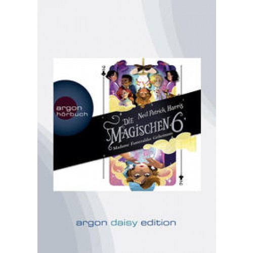 Die Magischen Sechs - Madame Esmeraldas Geheimnis (DAISY Edition)