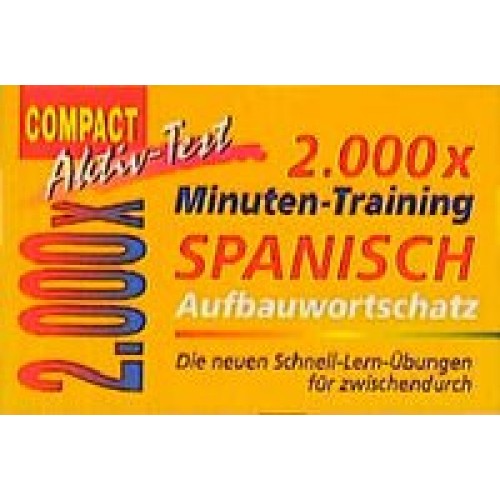 2000 × Minuten-Training Spanisch Aufbauwortschatz