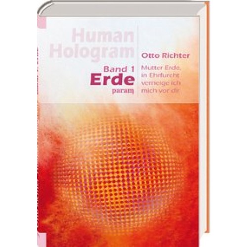 Human Hologram, Band 1: Erde