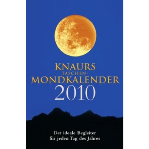 Knaurs Taschen Mondkalender 2010