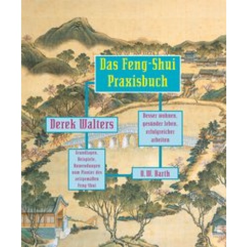 Feng-Shui Praxisbuch