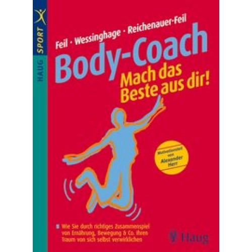 Body-Coach: Mach das Beste aus dir!