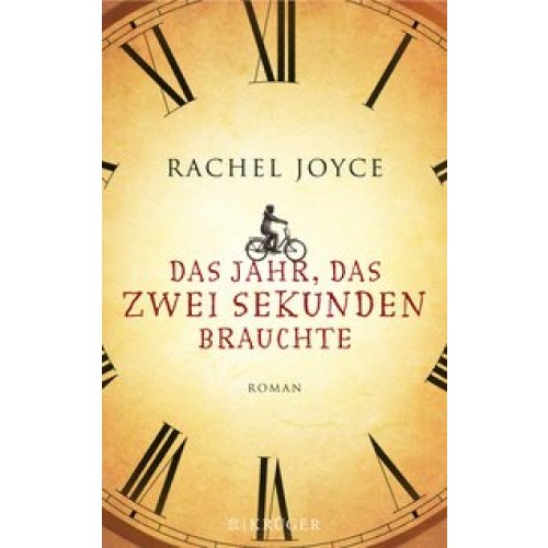 Das Jahr, das zwei Sekunden brauchte: Roman [Gebundene Ausgabe] [2013] Joyce, Rachel, Andreas, Maria