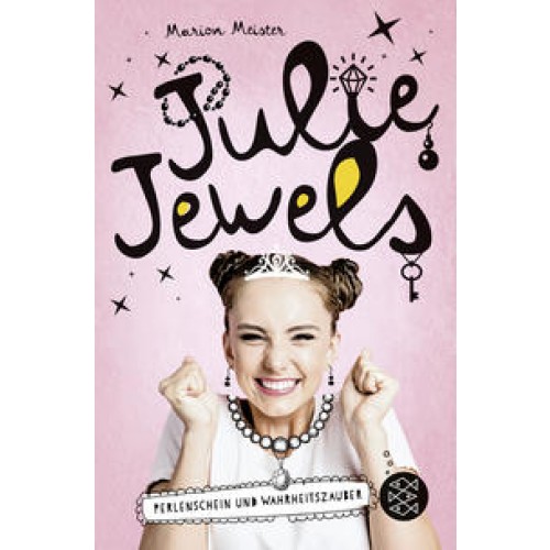 Julie Jewels - Perlenschein und Wahrheitszauber