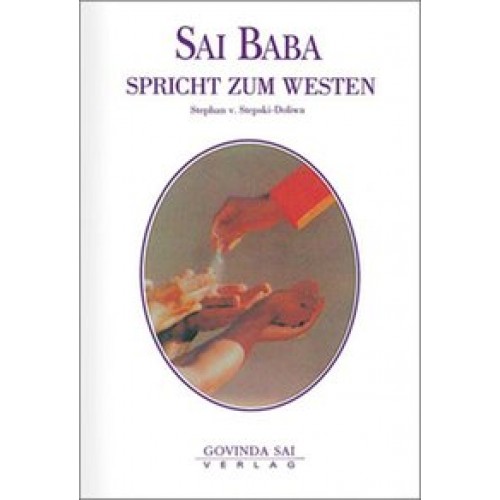 Sai Baba spricht zum Westen