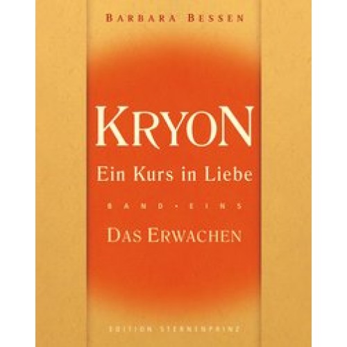 Kryon - Ein Kurs in Liebe (1. Band)