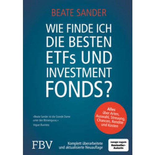 Wie finde ich die besten ETFs und Investmentfonds