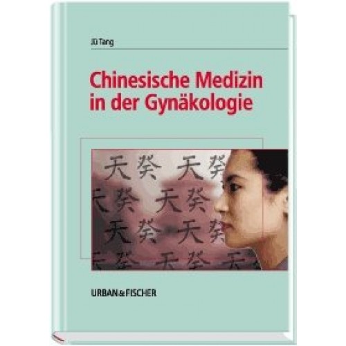 Chinesische Medizin in der Gynäkologie