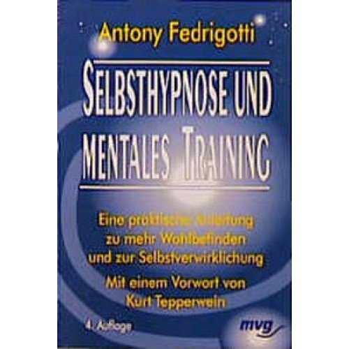 Selbsthypnose und mentales Training