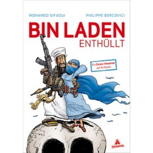 Bin Laden enthüllt