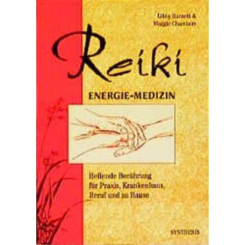 Reiki - Energie Medizin