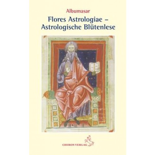 Flores Astrologiae - Astrologische Blütenlese