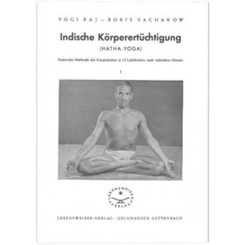 Indische Körperertüchtigung (Hatha-Yoga)
