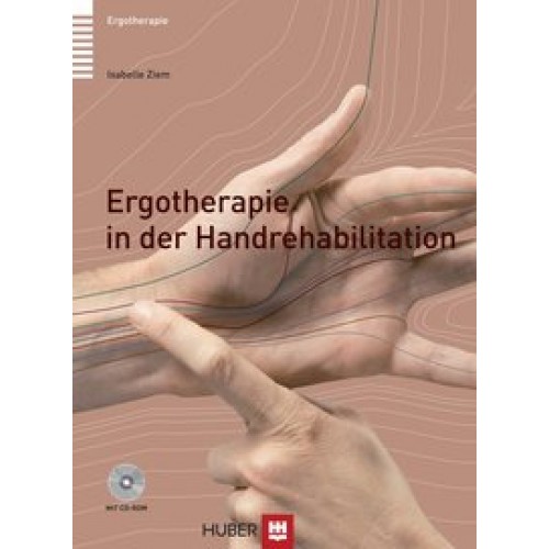 Ergotherapie in der Handrehabilitation