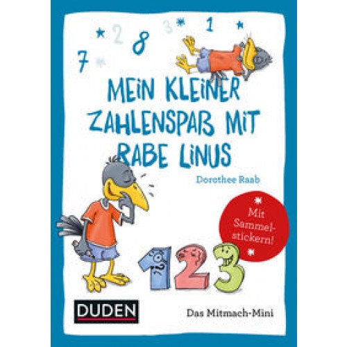 Duden Minis (Band 5) – Mein kleiner Zahlenspaß mit Rabe Linus