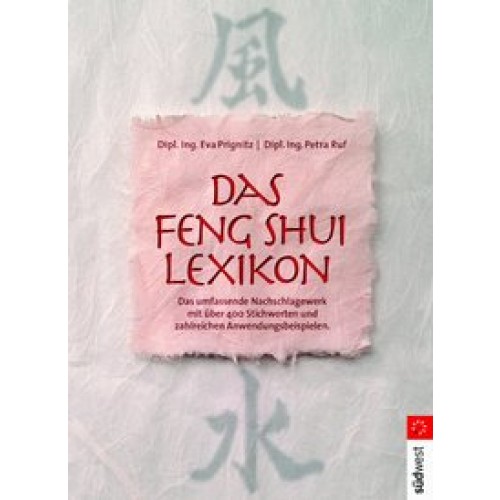 Das Feng-Shui-Lexikon