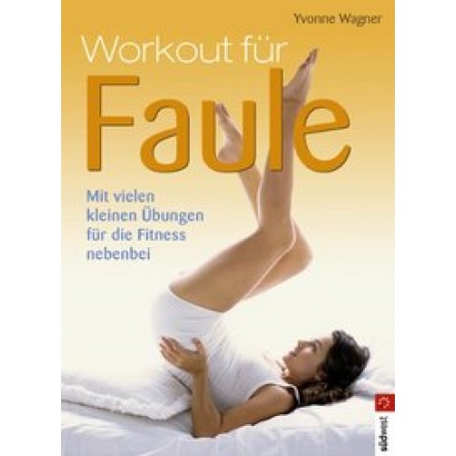 Workout für Faule