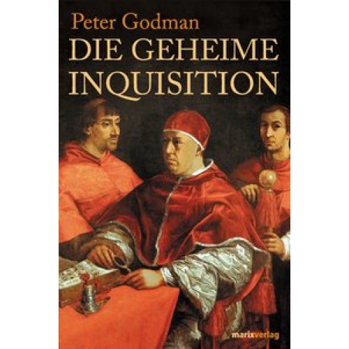 Die geheime Inquisition
