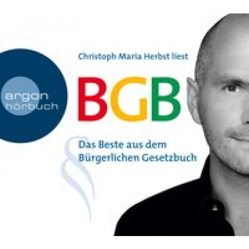 BGB: Das Beste aus dem Bürgerlichen Gesetzbuch [Audio CD] [2010] Diverse, Herbst, Christoph Maria