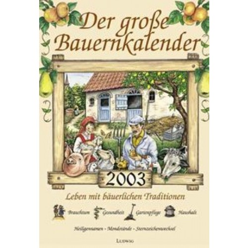 Der große Bauernkalender 2003