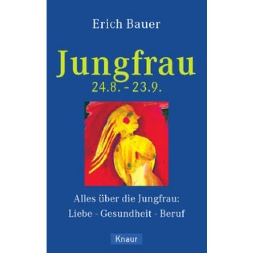 Jungfrau 24.8.-23.9.