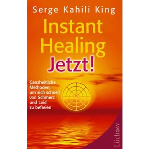 Instant Healing Jetzt!