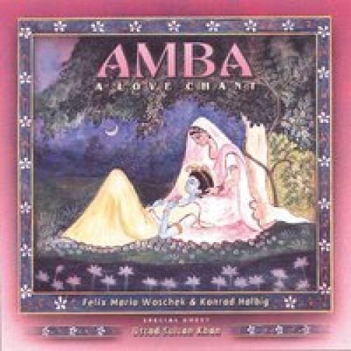 AMBA. A Love Chant.