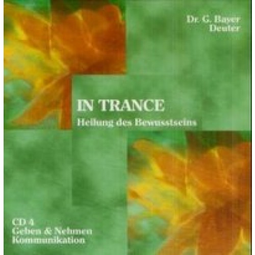 In Trance - Geben & Nehmen