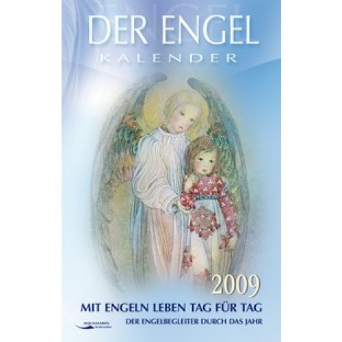 Der Engel-Kalender 2009