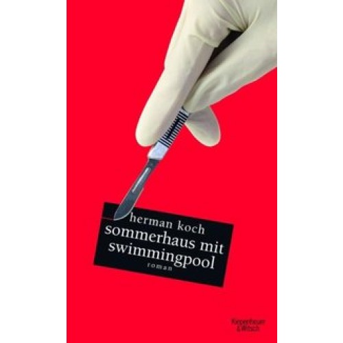 Sommerhaus mit Swimmingpool: Roman [Gebundene Ausgabe] [2011] Koch, Herman, Kuby, Christiane